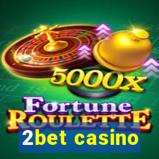 2bet casino